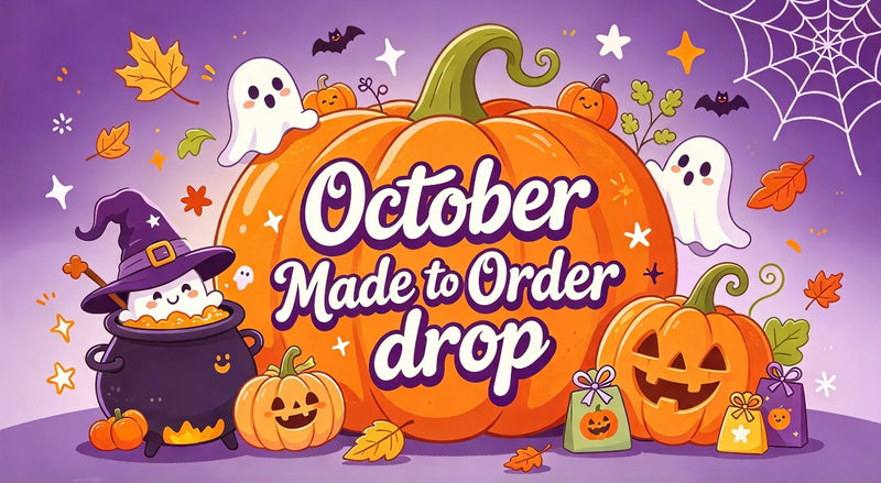 October Made to Order