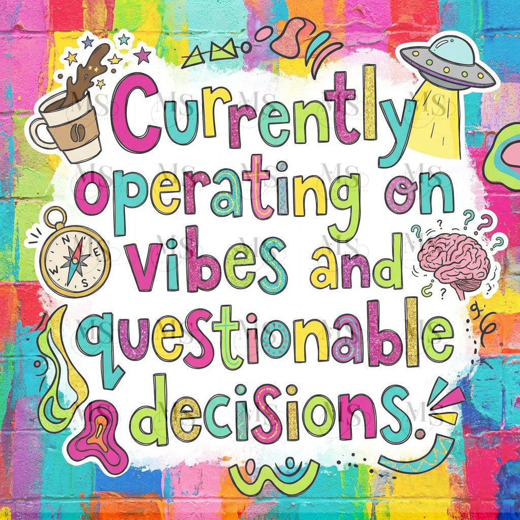 Currently operating on vibes and questionable decisions © 50x50