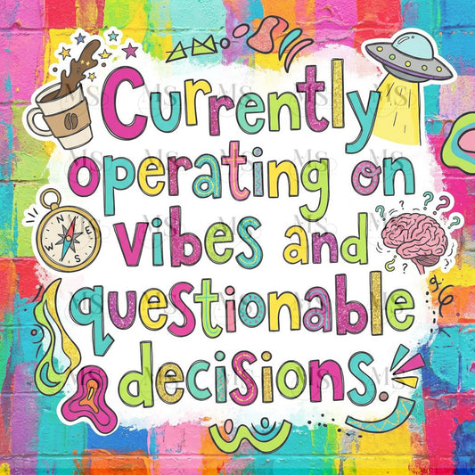 Currently operating on vibes and questionable decisions © 50x50